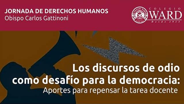 Jornada de DD.HH: los discursos de odio como desafío para la democracia